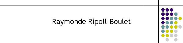 Raymonde Ripoll-Boulet